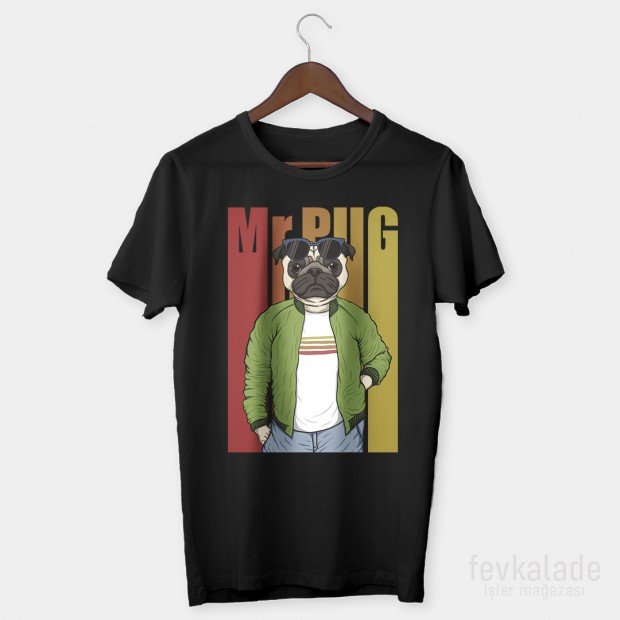 Mr Pug Özel Tasarım Unisex T Shirt